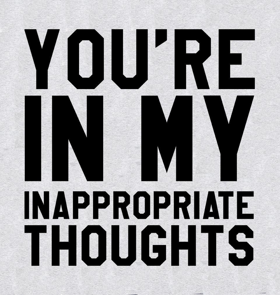 FunkyTradition Grey Round Neck You Are In My Apropriate Thought Men Half Sleeves T-Shirt