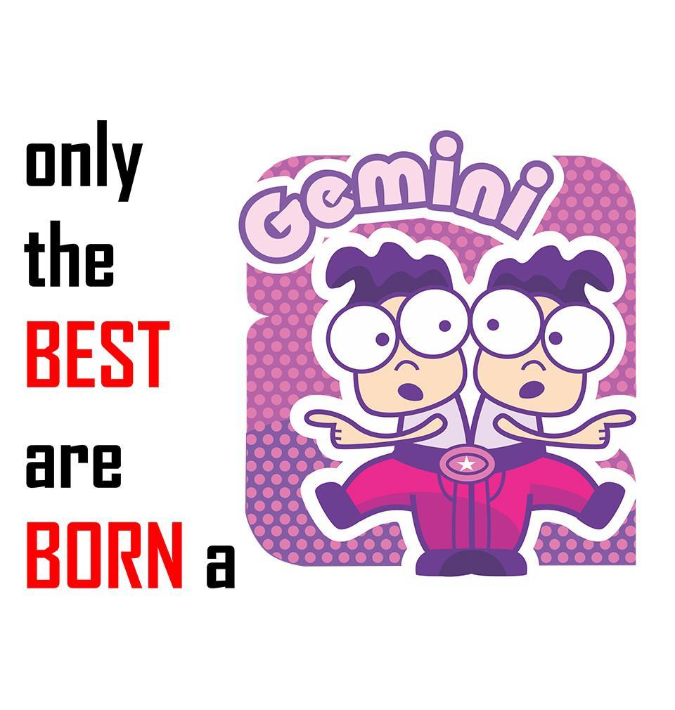 FunkyTradition White Round Neck Best Born Gemini Men Half Sleeves T-Shirt