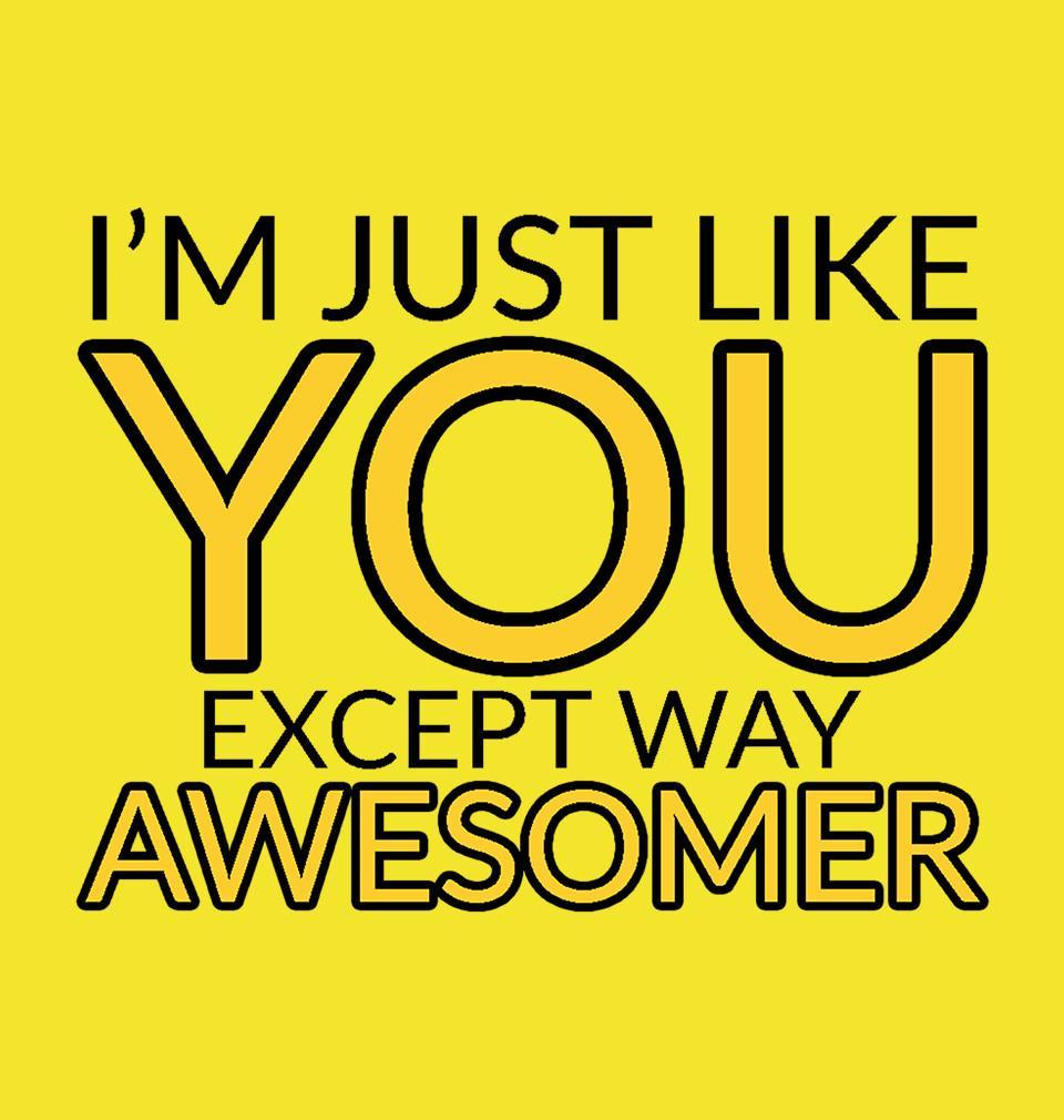 FunkyTradition Yellow Round Neck I Am Just Like You Men Half Sleeves T-Shirt