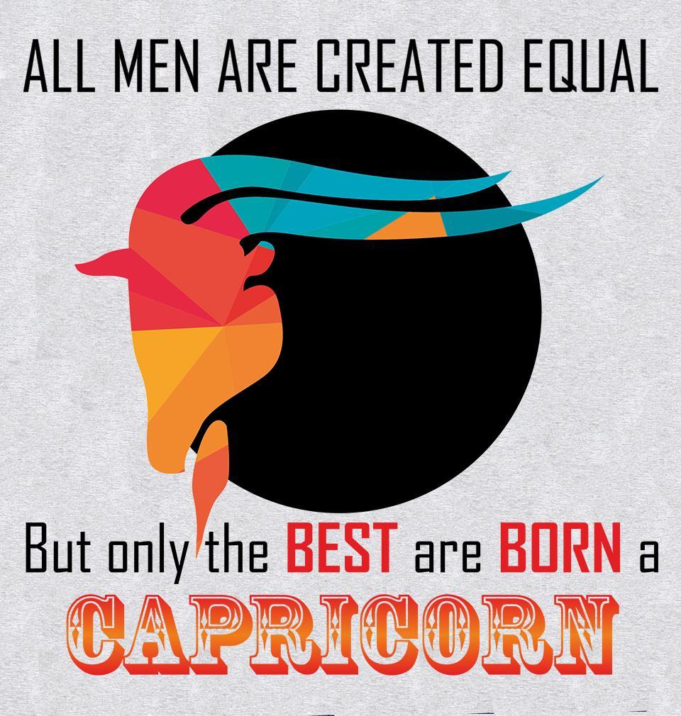 FunkyTradition Grey Round Neck All Men Are Created Equal But Only The Best Are Born Capricorn Men Half Sleeves T-Shirt
