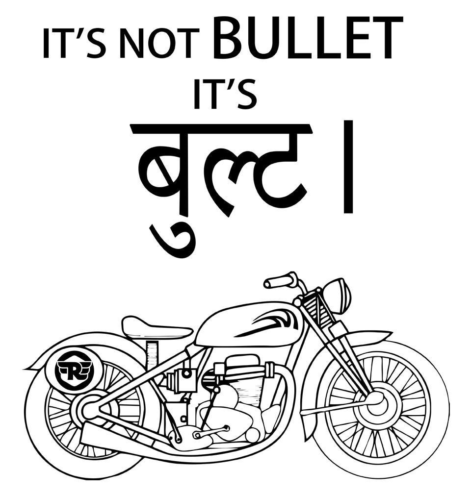 FunkyTradition Round Neck Its Not Bullet Its Bullat Half Sleeves T-Shirt