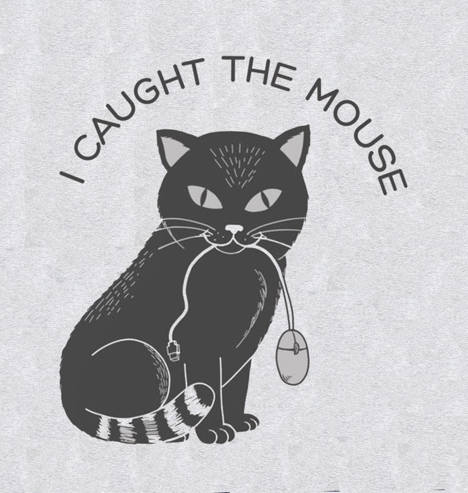 FunkyTradition Grey Round Neck I Caught The Mouse Men Half Sleeves T-Shirt