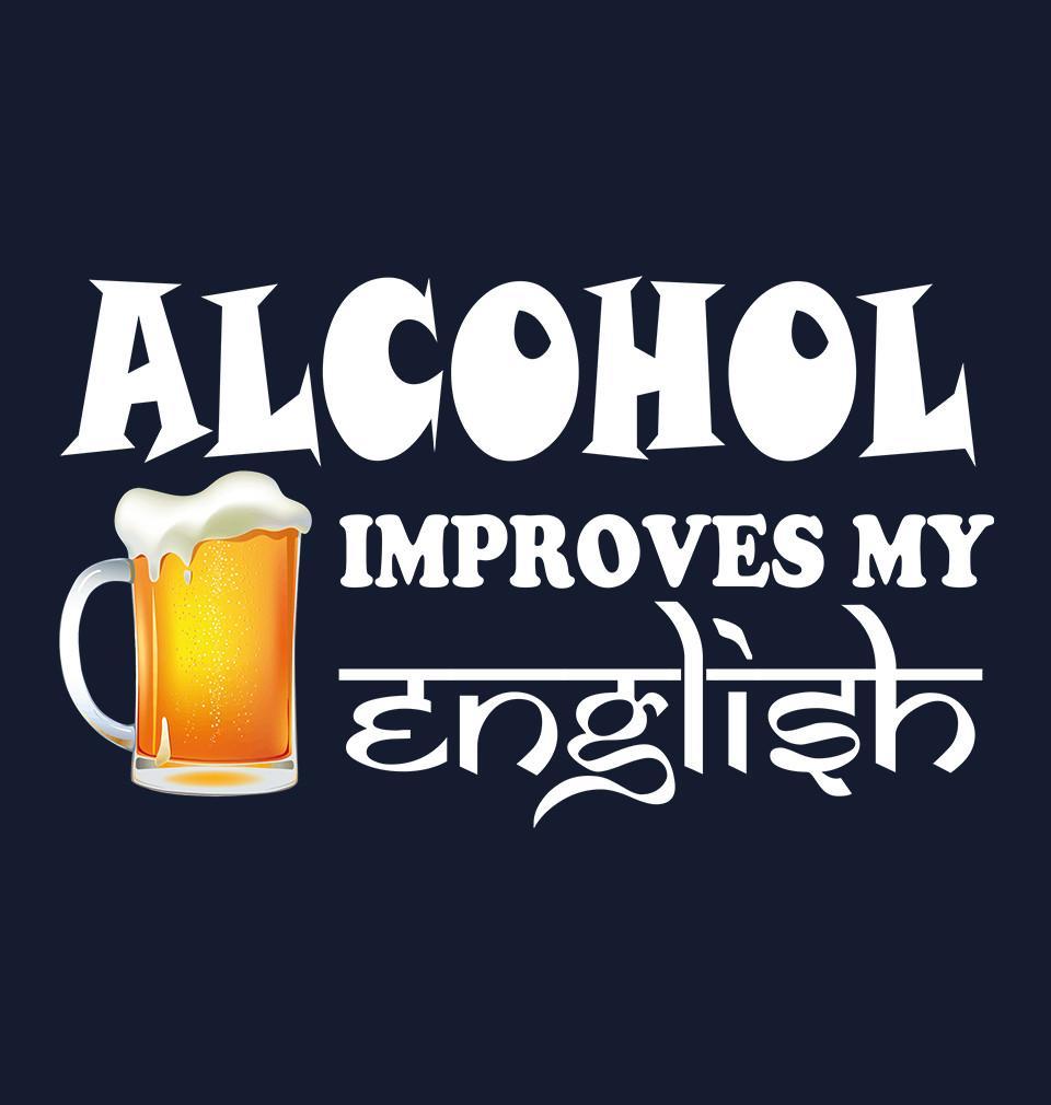 FunkyTradition Navy Blue Round Neck Alcohol Improves My English Men Half Sleeves T-Shirt