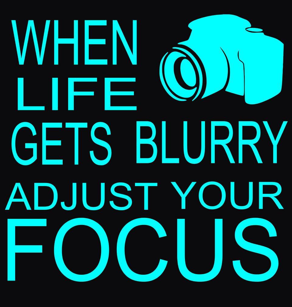 FunkyTradition Black Round Neck When Life Gets Blurry Adjust Your Focus Half Sleeves T-Shirt