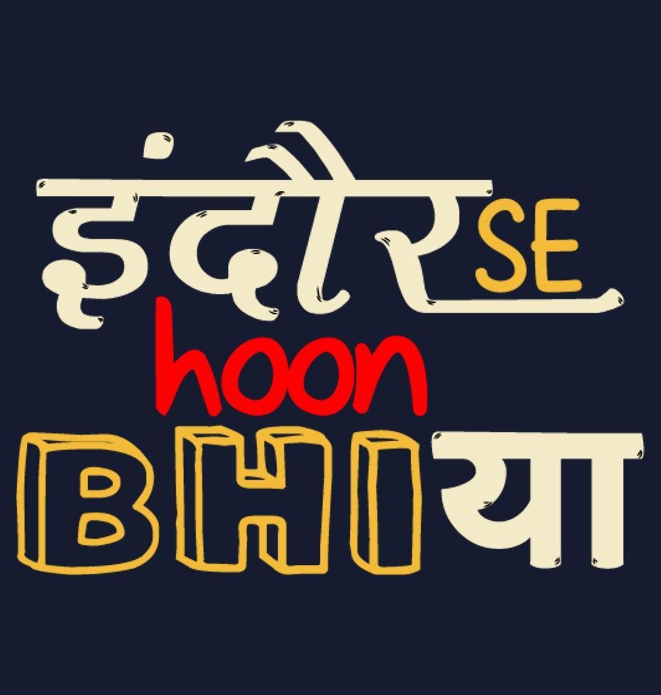 FunkyTradition Navy Blue Round Neck Indore Se Hu Bhaiya Half Sleeves T-Shirt