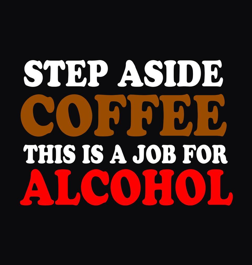 FunkyTradition Black Round Neck Step Aside Coffee Men Half Sleeves T-Shirt