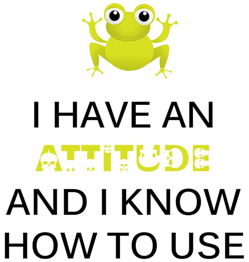 FunkyTradition White Round Neck I Have An Attitude Men Half Sleeves T-Shirt