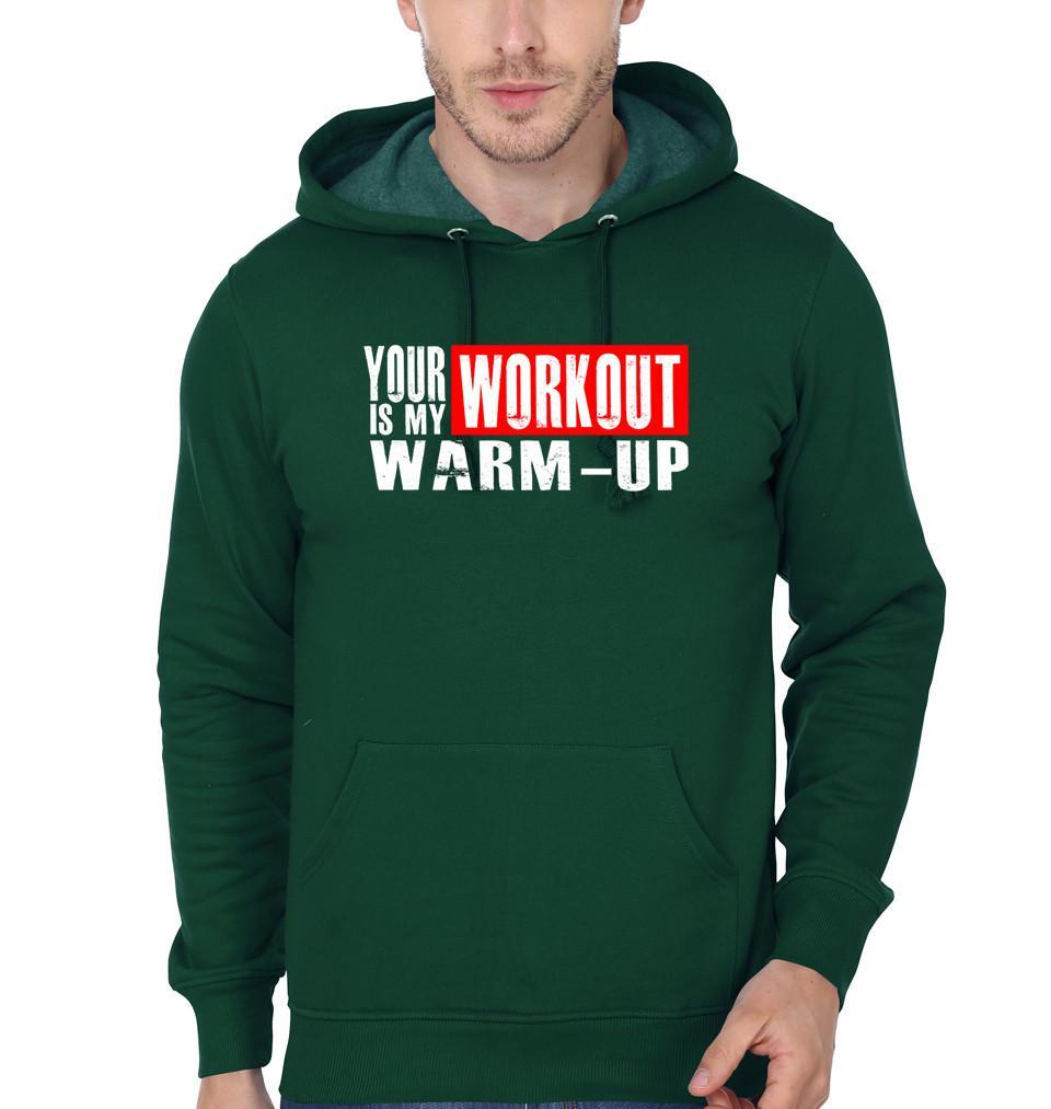 FunkyTradition Your Workout Is My Warm Up Green Hoodies