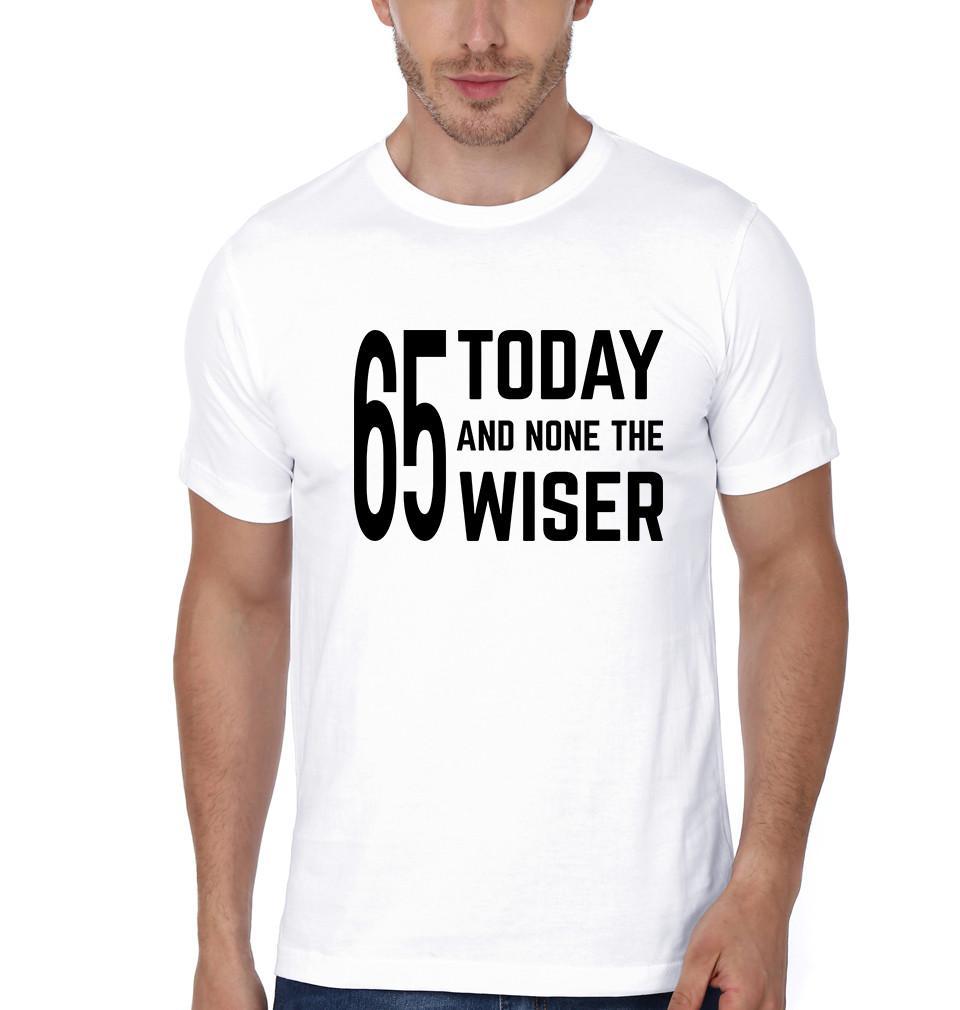 FunkyTradition White Round Neck 65 Today Men Half Sleeves T-Shirt