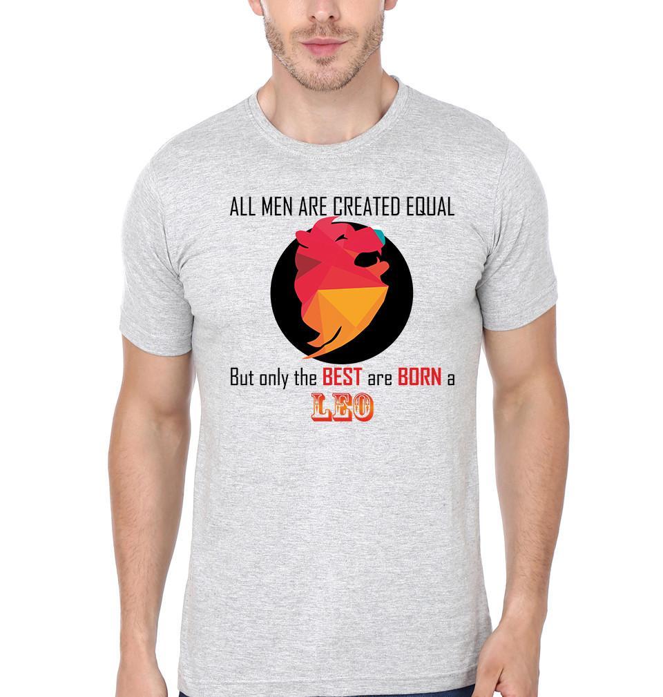 FunkyTradition Grey Round Neck All Men Are Created Equal But The Best Are Born A Leo Men Half Sleeves T-Shirt