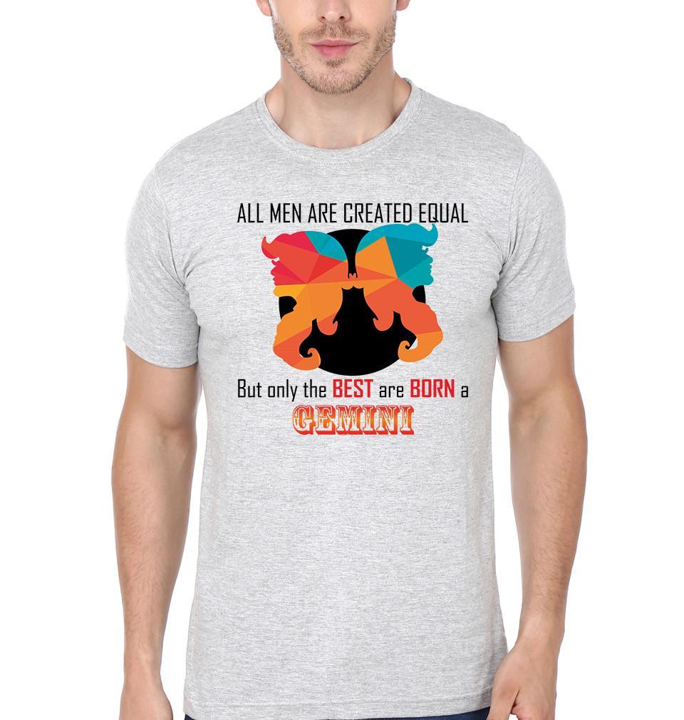FunkyTradition Grey Round Neck All Men Are Created Equal But The Best Are Born A Gemini Men Half Sleeves T-Shirt