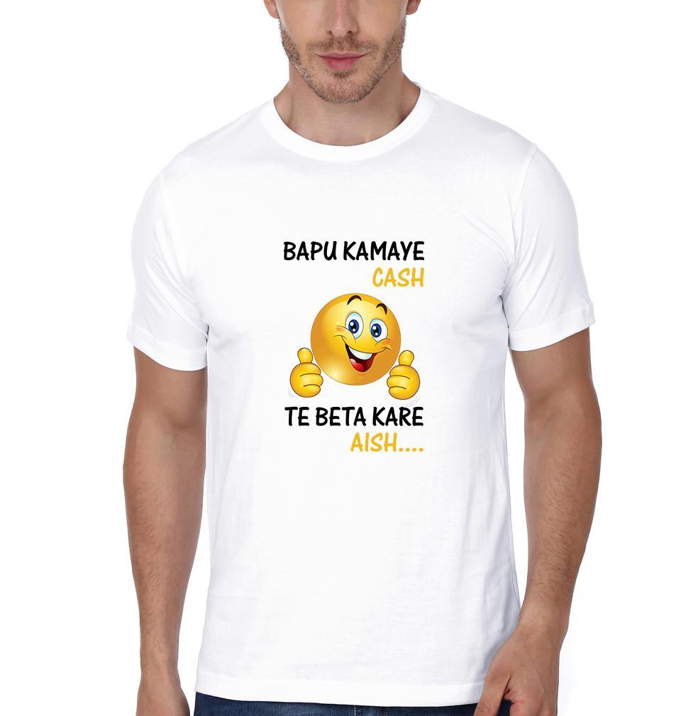 FunkyTradition White Round Neck Bapu Kamaye Cash Te Beta Kare Aish Men Half Sleeves T-Shirt