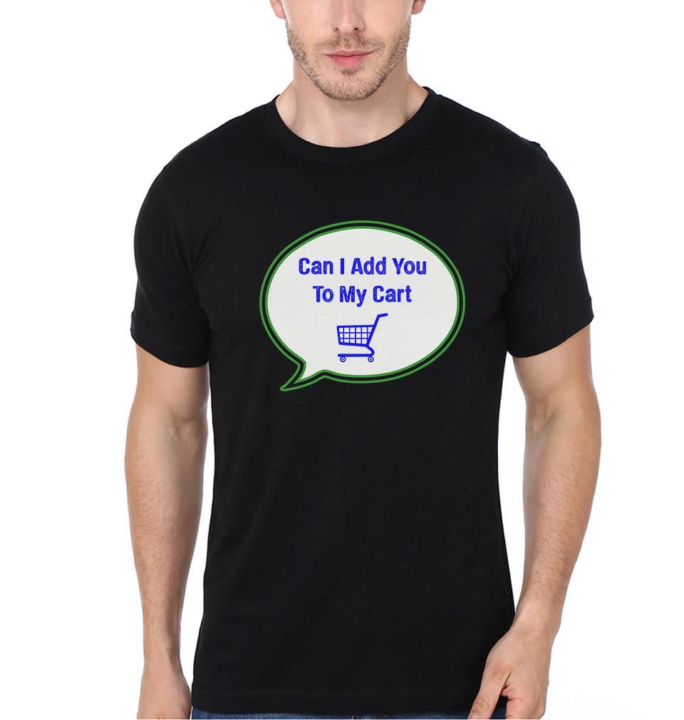 FunkyTradition Black Round Neck Can I Add You In My Cart Men Half Sleeves T-Shirt