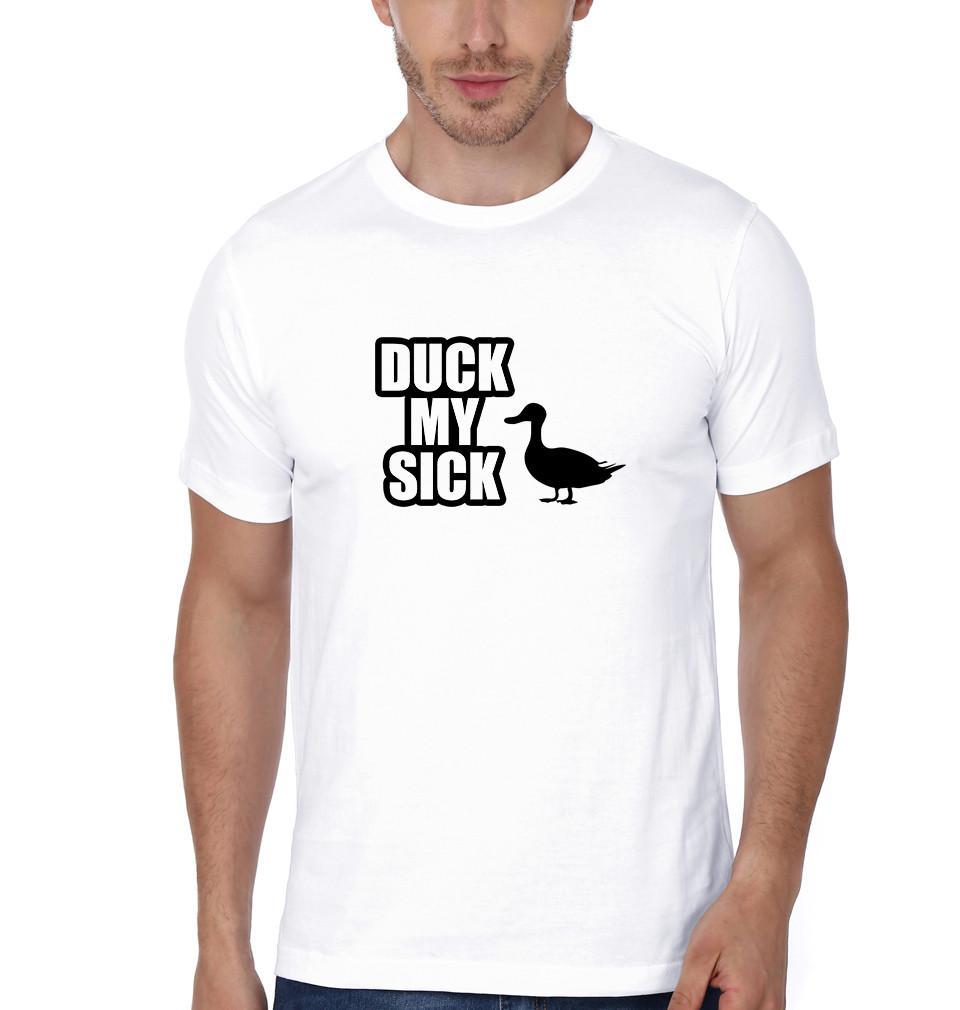 FunkyTradition White Round Neck Duck My Sick Men Half Sleeves T-Shirt