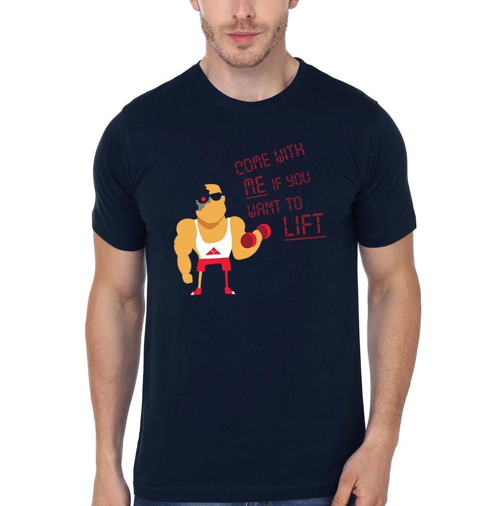 FunkyTradition Round Neck Come With Me If You Want To Lift Half Sleeve T-Shirt