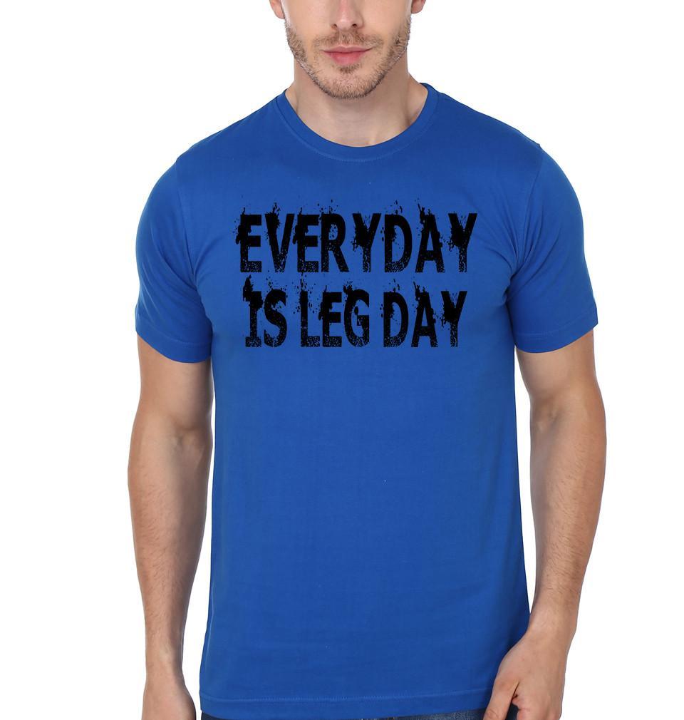 FunkyTradition Blue Round Neck Everyday Is Leg Day Men Half Sleeves T-Shirt