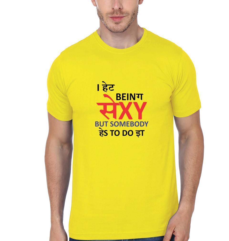 FunkyTradition Yellow Round Neck Somebody Has To Do It Men Half Sleeves T-Shirt