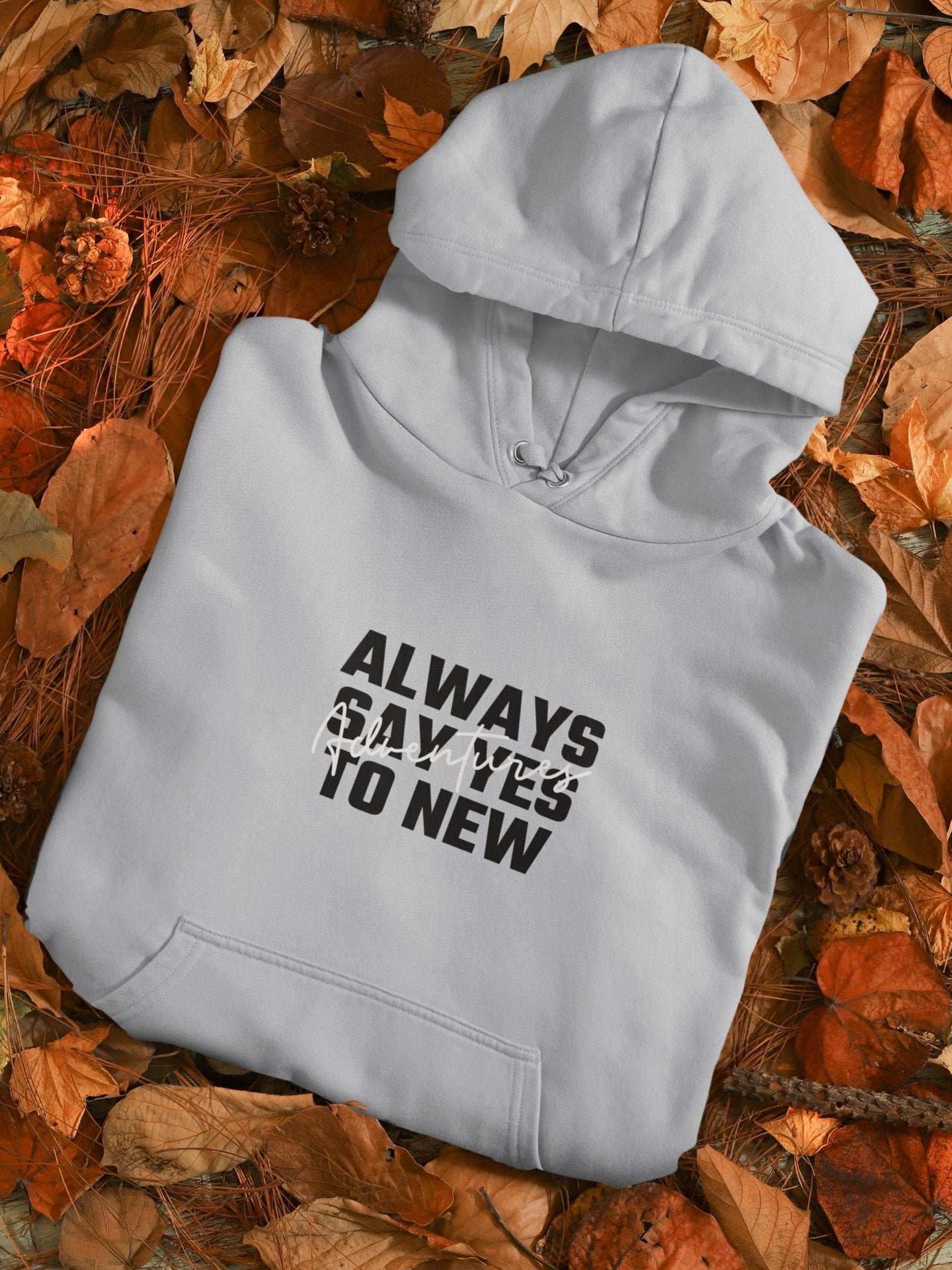 Always Say Yes Hoodies for Women-FunkyTeesClub - Funky Tees Club