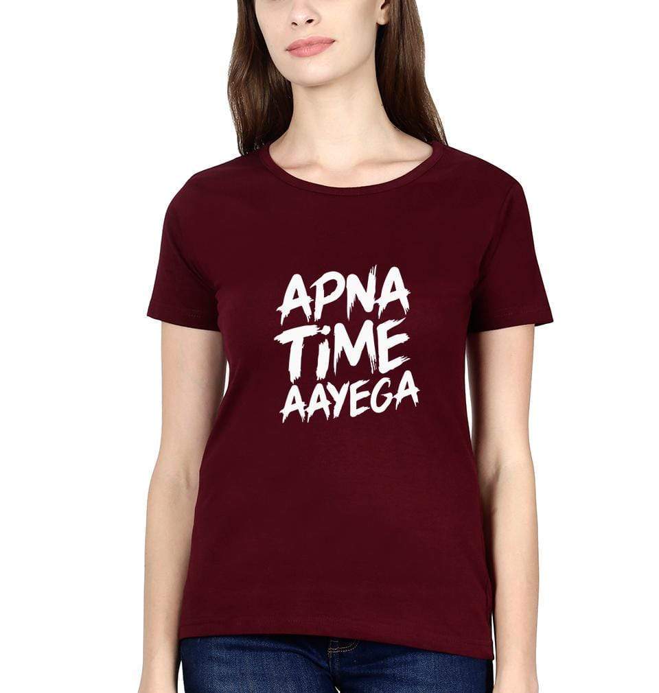 Apna Time Aayega Womens Half Sleeves T-Shirts-FunkyTradition Half Sleeves T-Shirt FunkyTradition