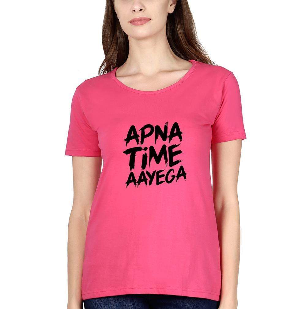 Apna Time Aayega Womens Half Sleeves T-Shirts-FunkyTradition Half Sleeves T-Shirt FunkyTradition