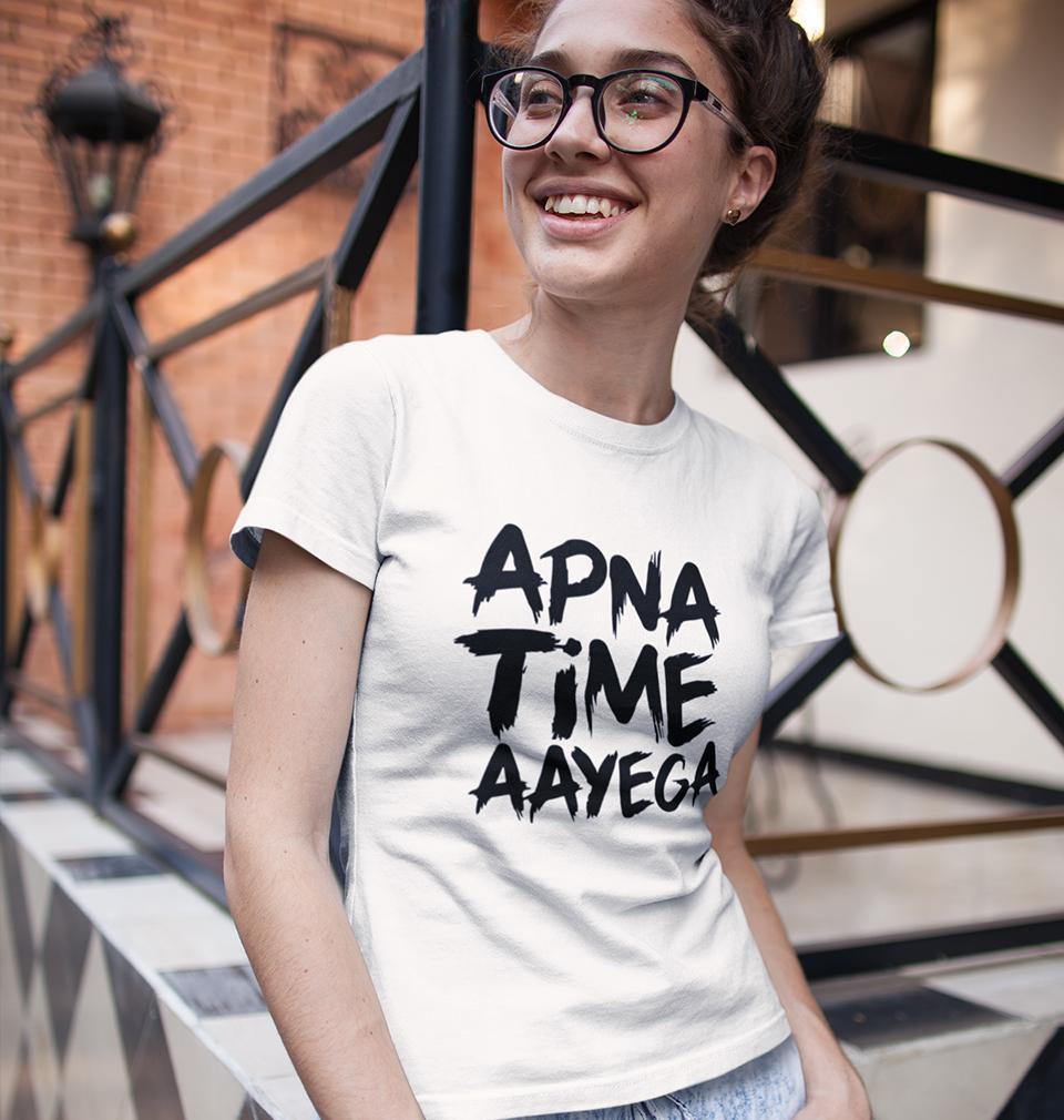 Apna Time Aayega Womens Half Sleeves T-Shirts-FunkyTradition Half Sleeves T-Shirt FunkyTradition