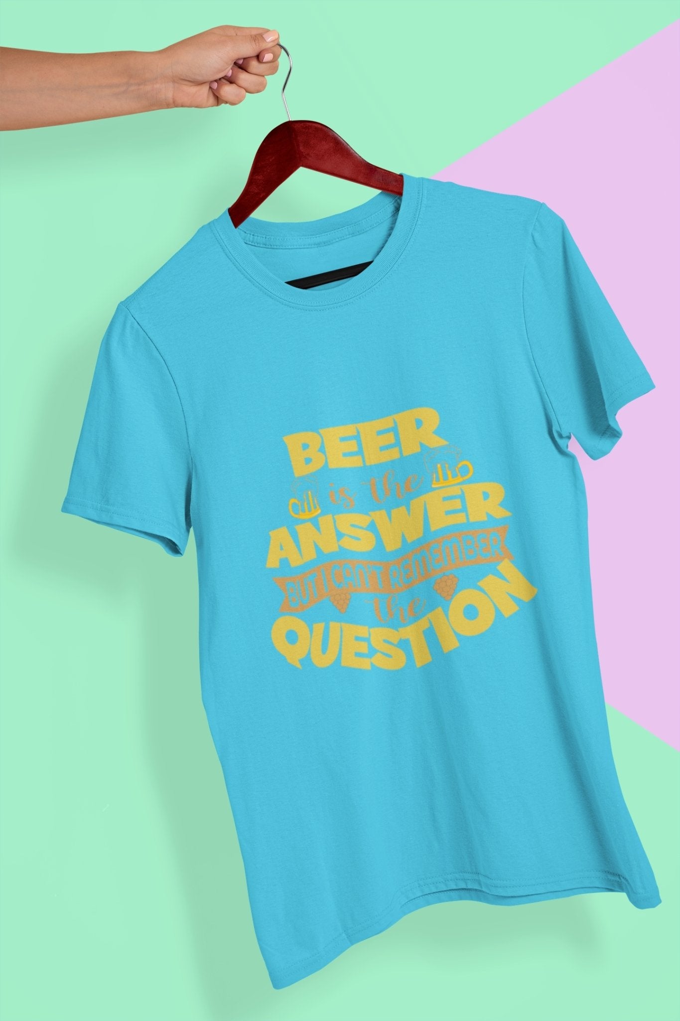 Beer Is The Answer Women Half Sleeves T-shirt- FunkyTeesClub - Funky Tees Club