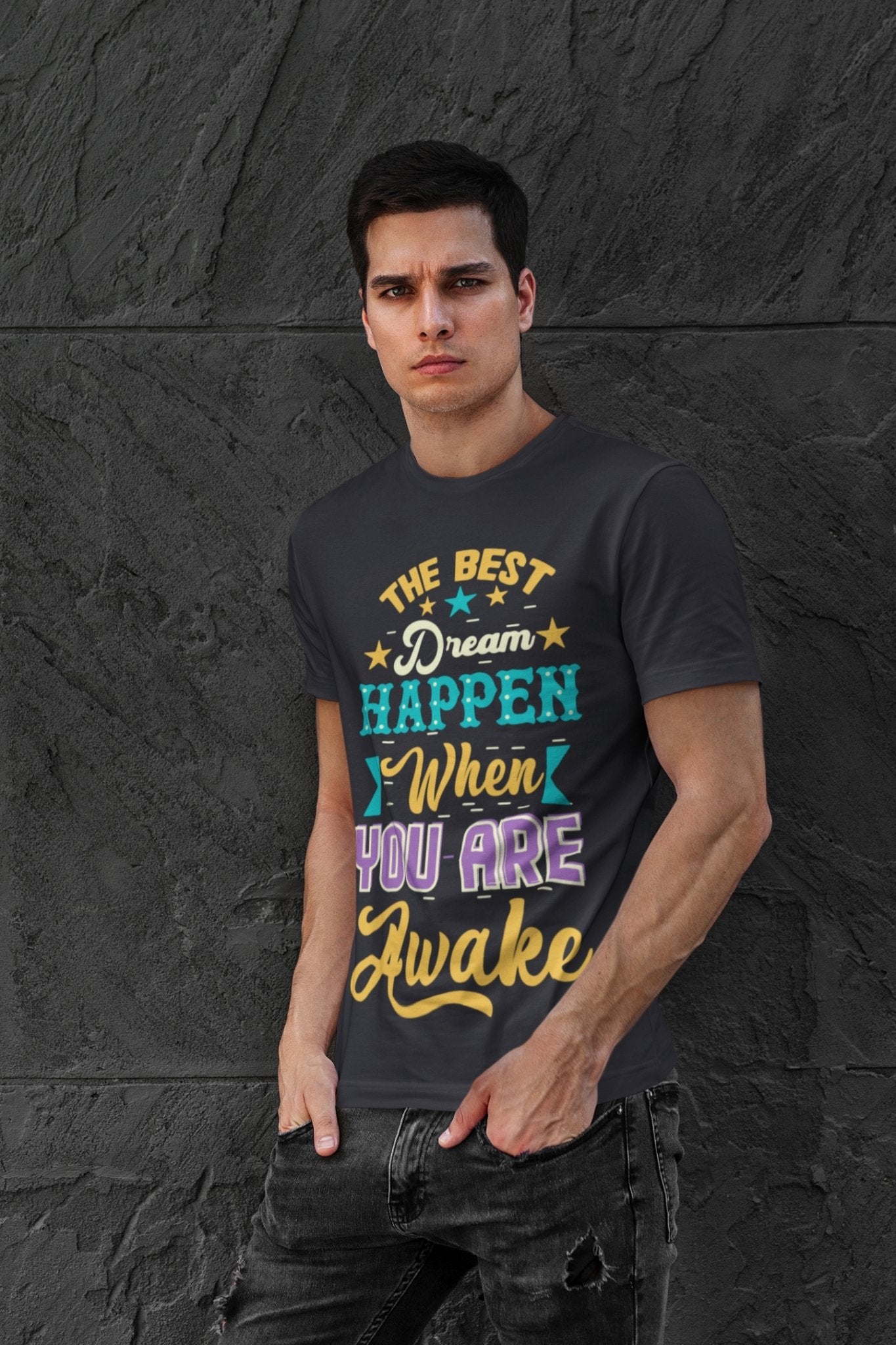 Best Dream Quotes Mens Half Sleeves T-shirt- FunkyTeesClub - Funky Tees Club