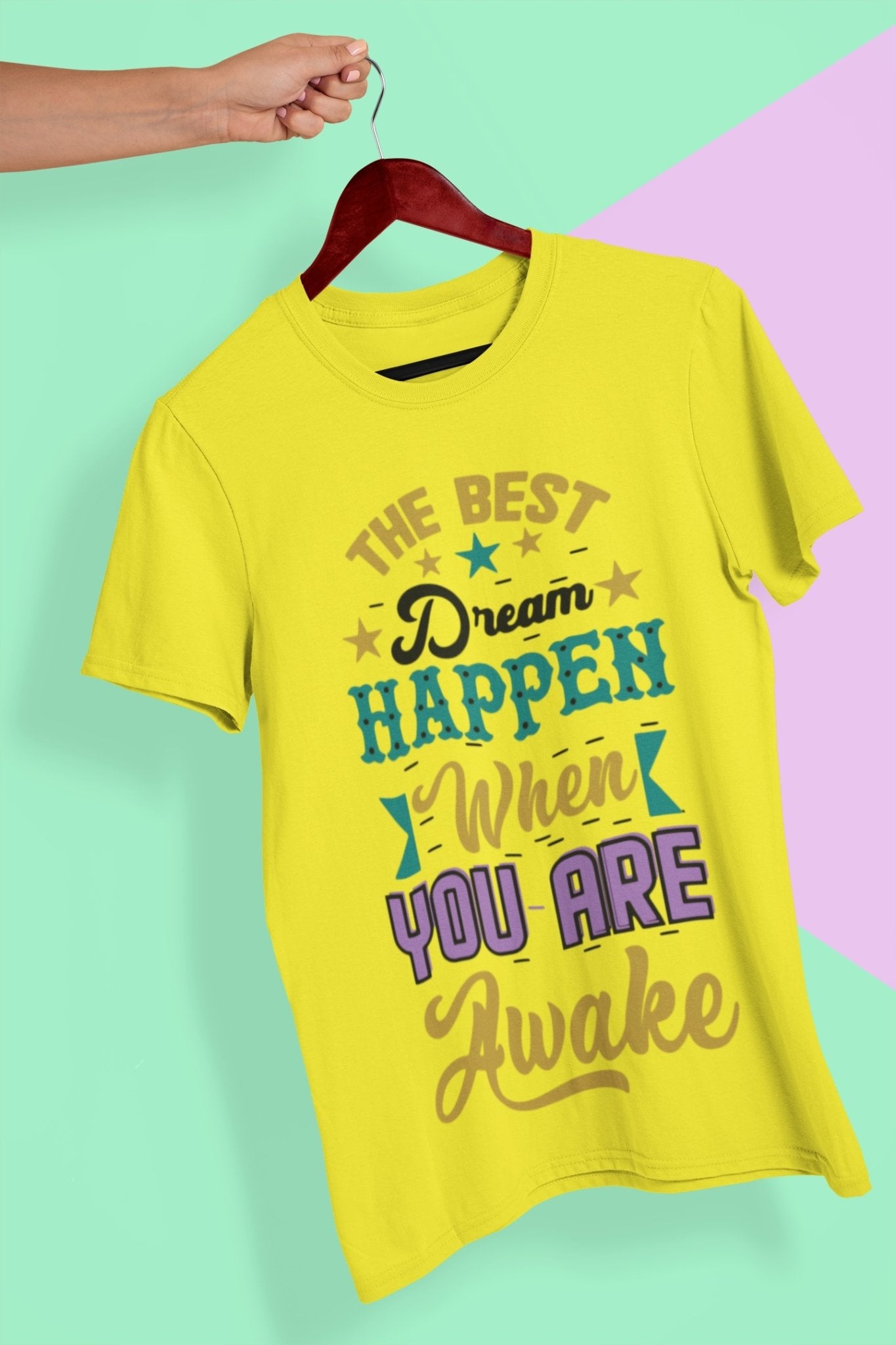 Best Dream Quotes Women Half Sleeves T-shirt- FunkyTeesClub - Funky Tees Club