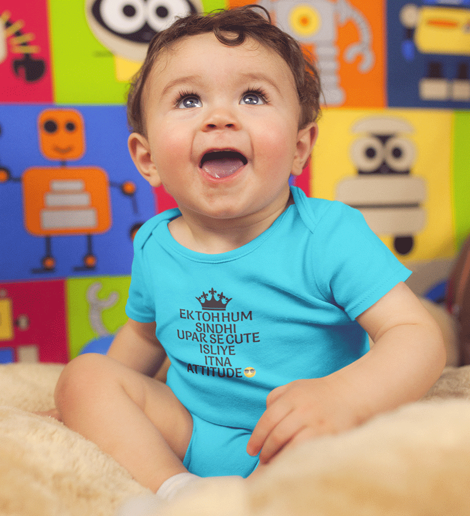 Ek toh hum sindhi upar se cute isliye itna attitude Rompers for Baby Boy- FunkyTradition FunkyTradition