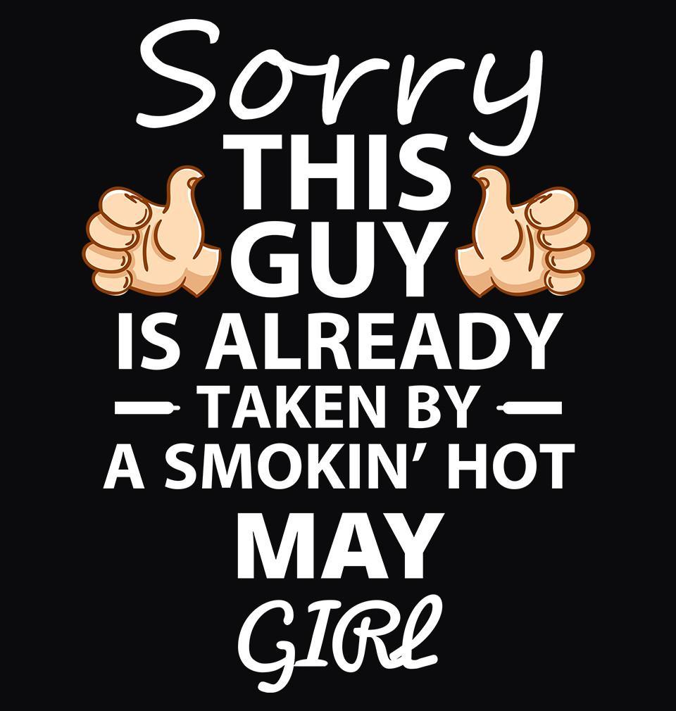 FunkyTradition Sorry This Guy Is Already Taken By Smokin Hot May Girl Black Hoodies