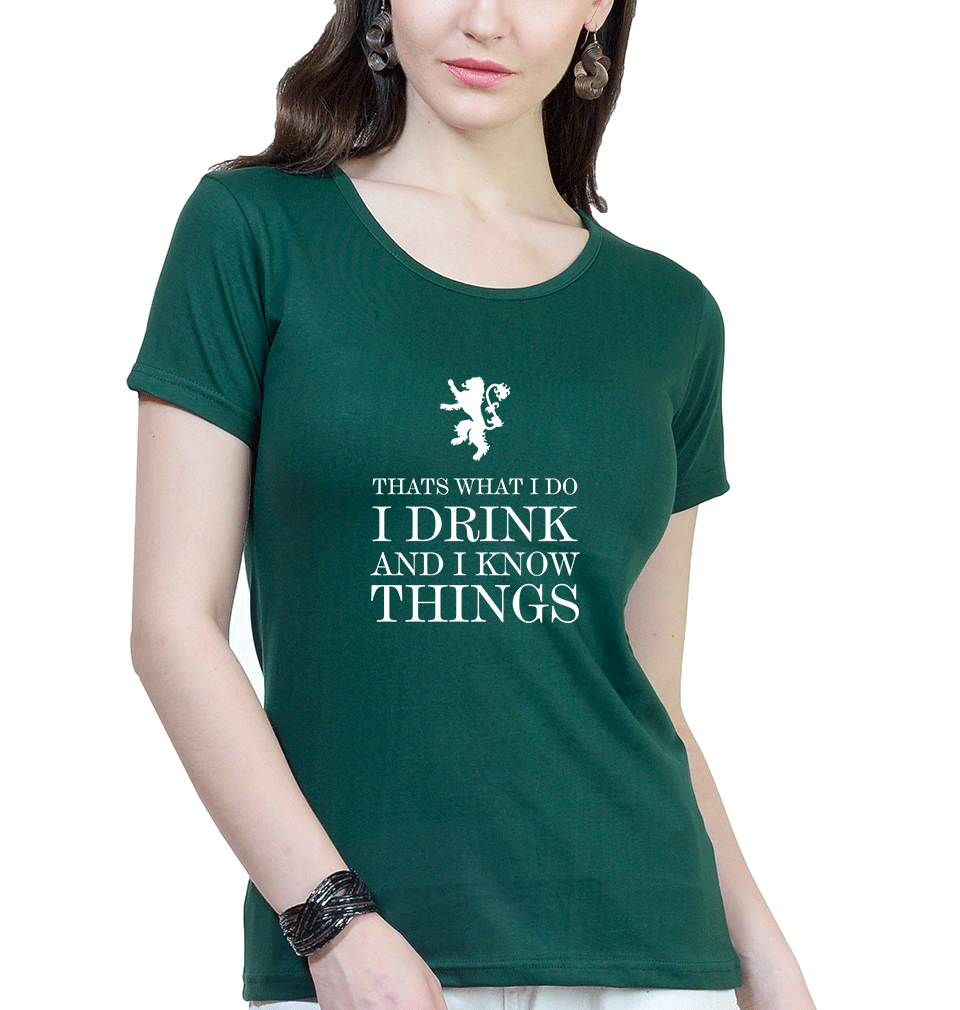 GOT Game of Thrones I Drink And Know Things Womens Half Sleeves T-Shirts-FunkyTradition Half Sleeves T-Shirt FunkyTradition