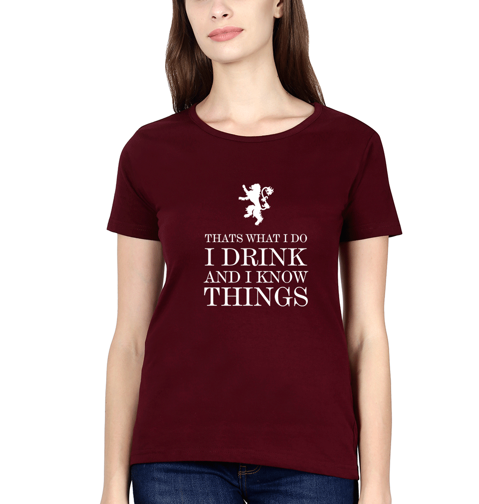 GOT Game of Thrones I Drink And Know Things Womens Half Sleeves T-Shirts-FunkyTradition Half Sleeves T-Shirt FunkyTradition