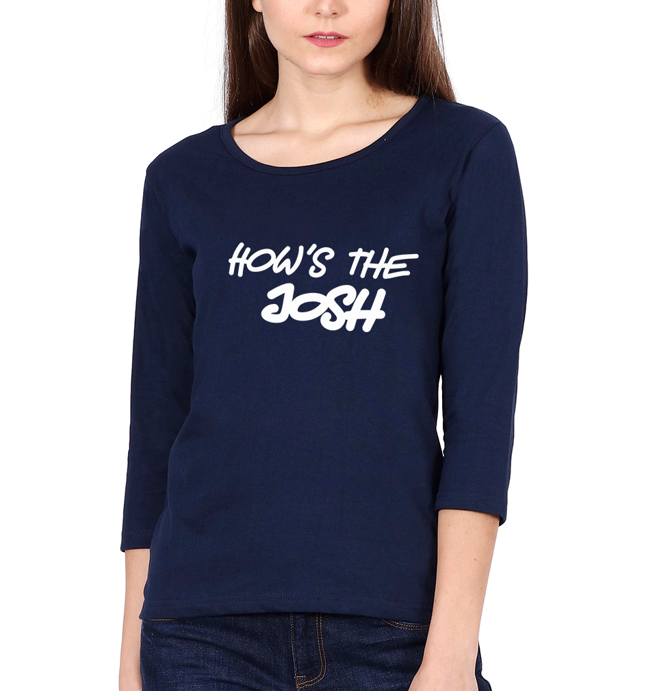 Hows The Josh Womens Full Sleeves T-Shirts-FunkyTradition Half Sleeves T-Shirt FunkyTradition