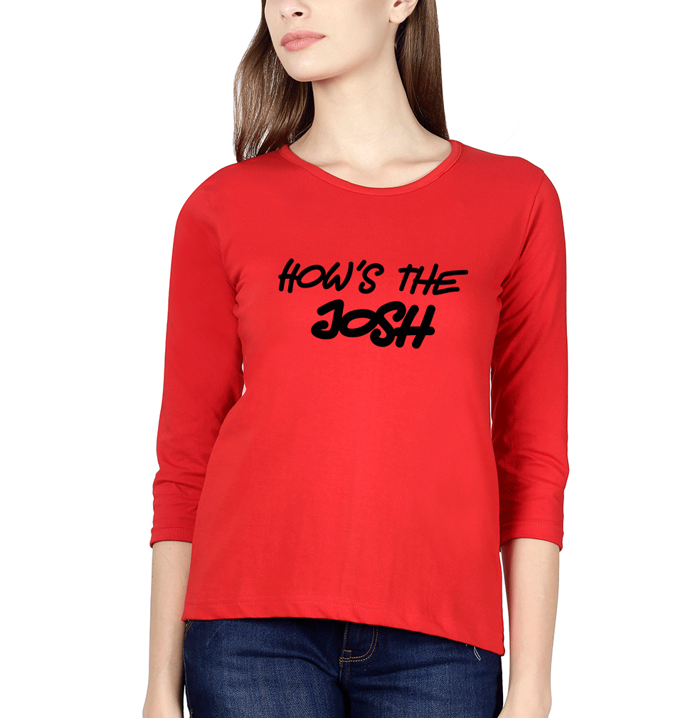 Hows The Josh Womens Full Sleeves T-Shirts-FunkyTradition Half Sleeves T-Shirt FunkyTradition