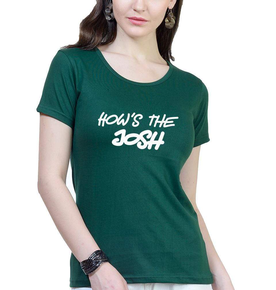 Hows The Josh Womens Half Sleeves T-Shirts-FunkyTradition Half Sleeves T-Shirt FunkyTradition
