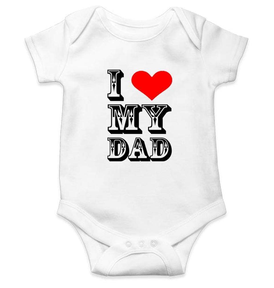 I Love My Dad Rompers for Baby Boy- FunkyTradition FunkyTradition