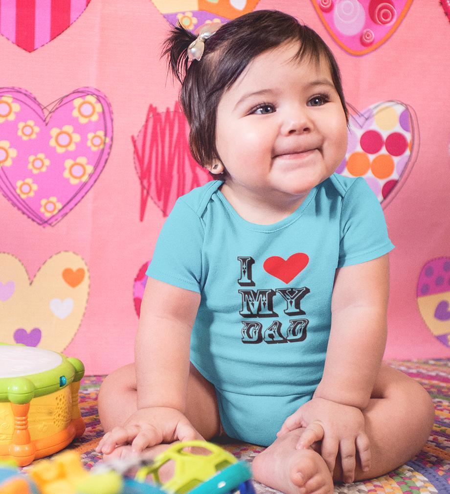 I Love My Dad Rompers for Baby Girl- FunkyTradition FunkyTradition