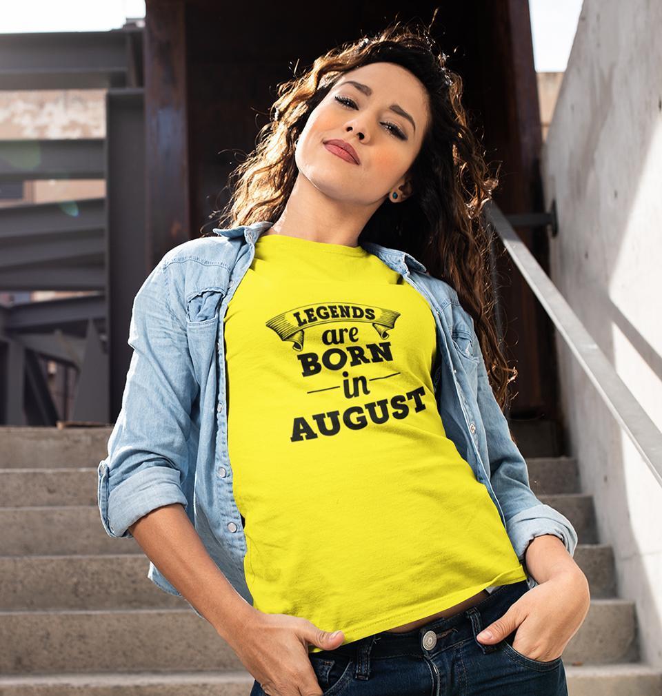 Legends are Born in August Womens Half Sleeves T-Shirts-FunkyTradition Half Sleeves T-Shirt FunkyTradition