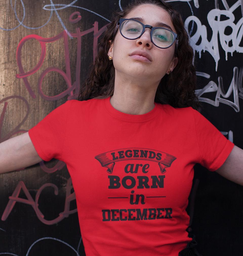 Legends are Born in December Womens Half Sleeves T-Shirts-FunkyTradition Half Sleeves T-Shirt FunkyTradition