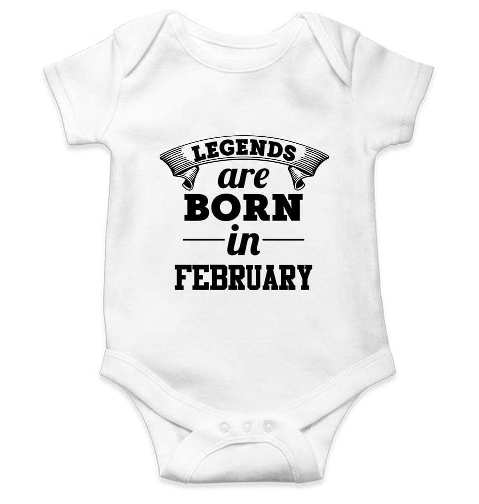 Legends are born in February Rompers for Baby Boy- FunkyTradition FunkyTradition