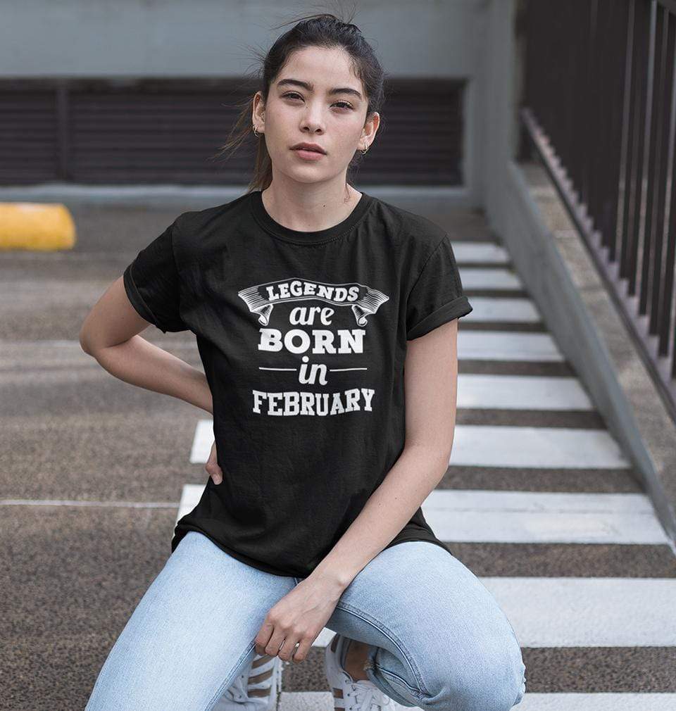Legends are Born in February Womens Half Sleeves T-Shirts-FunkyTradition Half Sleeves T-Shirt FunkyTradition