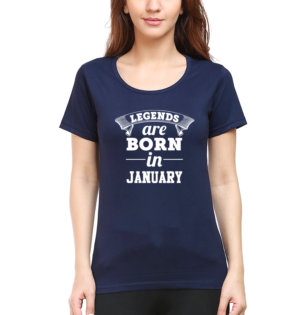Legends are Born in January Womens Half Sleeves T-Shirts-FunkyTradition Half Sleeves T-Shirt FunkyTradition