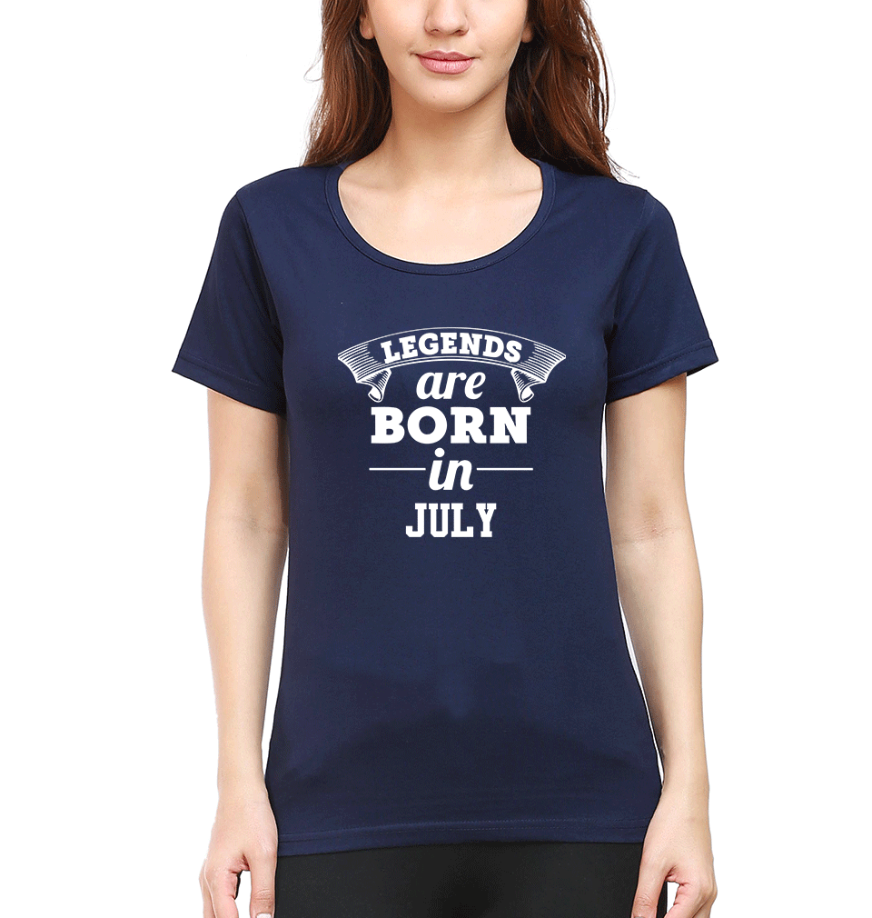 Legends are Born in July Womens Half Sleeves T-Shirts-FunkyTradition Half Sleeves T-Shirt FunkyTradition