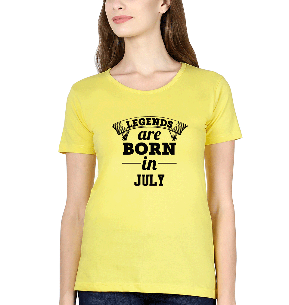 Legends are Born in July Womens Half Sleeves T-Shirts-FunkyTradition Half Sleeves T-Shirt FunkyTradition