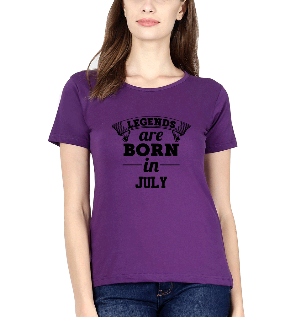 Legends are Born in July Womens Half Sleeves T-Shirts-FunkyTradition Half Sleeves T-Shirt FunkyTradition