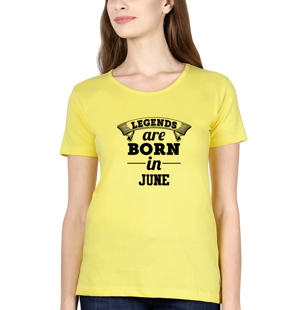 Legends are Born in June Womens Half Sleeves T-Shirts-FunkyTradition Half Sleeves T-Shirt FunkyTradition