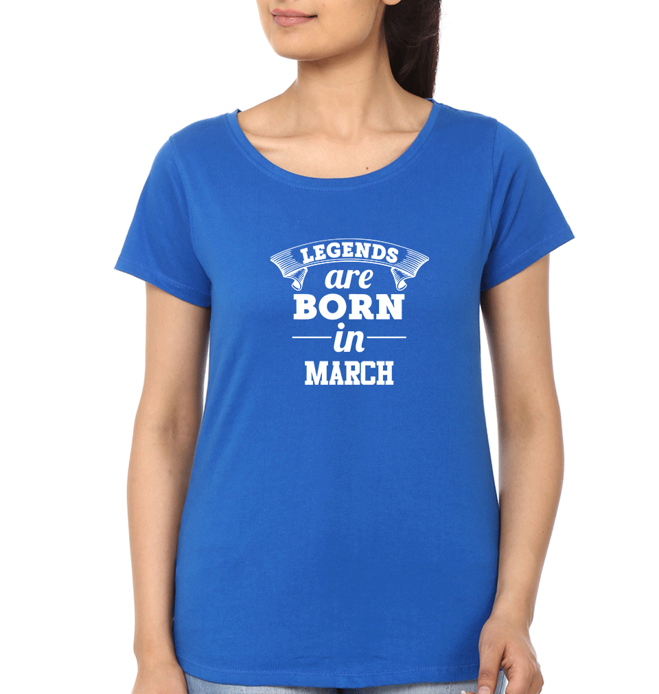 Legends are Born in March Womens Half Sleeves T-Shirts-FunkyTradition Half Sleeves T-Shirt FunkyTradition