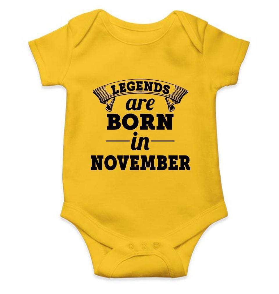 Legends are born in November Rompers for Baby Boy- FunkyTradition FunkyTradition
