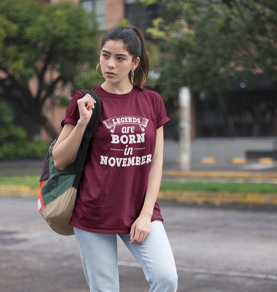 Legends are Born in November Womens Half Sleeves T-Shirts-FunkyTradition Half Sleeves T-Shirt FunkyTradition