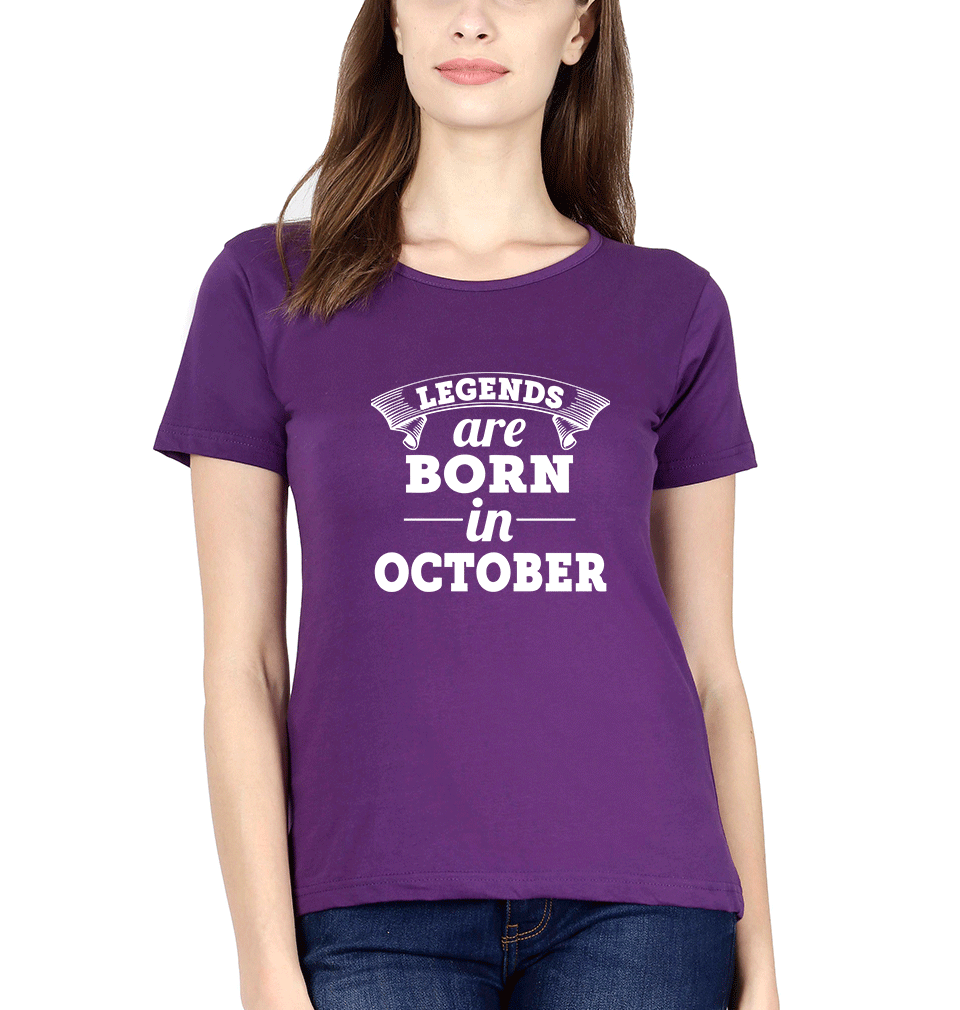 Legends are Born in October Womens Half Sleeves T-Shirts-FunkyTradition Half Sleeves T-Shirt FunkyTradition